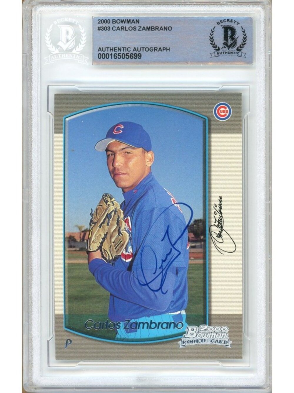 Carlos Zambrano Signed 2000 Bowman #303 RC Chicago Cubs Beckett BAS Slabbed Auto